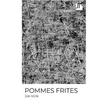 Pommes Frites (978-80-908568-3-7)