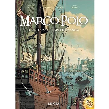 Marco Polo: 1. Cesta za chlapeckým snem (978-80-7508-913-7)