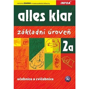 Alles klar 2a Učebnice s cvičeními: Základní úroveň (978-80-7240-662-3)