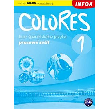 Colores 1: Pracovní sešit (978-80-7240-667-8)