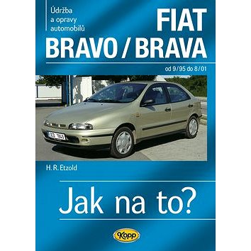 FIAT Bravo/Brava od 9/95 do 8/01: Údržba a opravy automobilů č. 39 (978-80-7232-381-4)