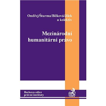 Mezinárodní humanitární právo (978-80-7400-185-7)