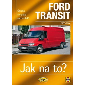 Ford Transit 2000-2006 (978-80-7232-402-6)