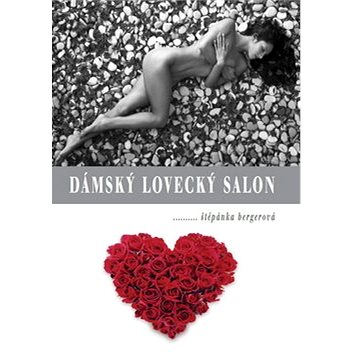 Dámský lovecký salon (978-80-87197-27-1)