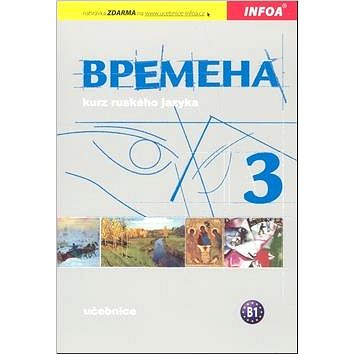 Vremena 3: Učebnice B1 (978-80-7240-727-9)