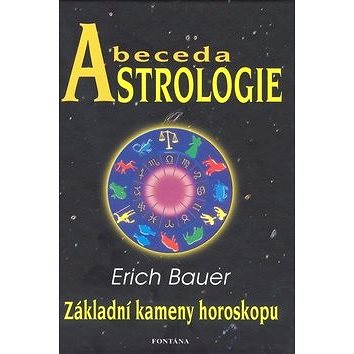 Abeceda astrologie (978-80-7336-613-1)