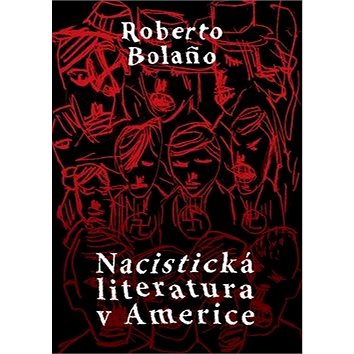 Nacistická literatura v Americe (978-80-257-0436-3)