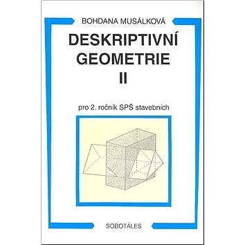 Deskriptivní geometrie II pro 2. ročník SPŠ stavebních (978-80-85920-65-9)