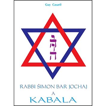 Rabbi Šimon Bar Jochaj a Kabala (978-80-85349-63-4)