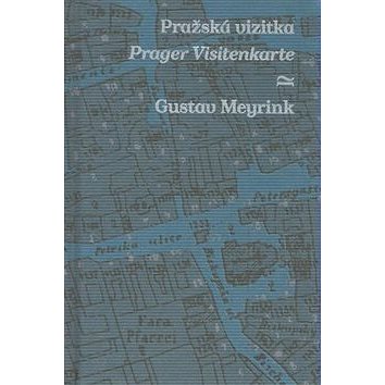 Pražská vizitka/Prager Visitenkarte: Svazek 7 (978-80-257-0431-8)