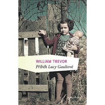 Příběhy Lucy Gaultové (978-80-204-2205-7)