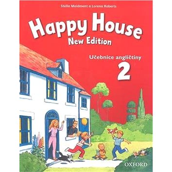Happy House 2 New Edition: Učebnice angličtiny (978-0-947510-5-6)
