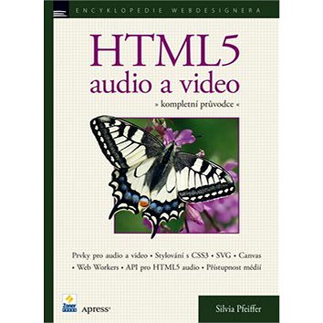HTML5 audio a video: kompletní průvodce (978-80-7413-147-9)