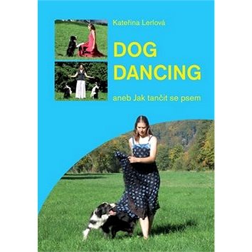 Dog Dancing (978-80-7428-048-1)