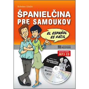 Španielčina pre samoukov + CD: S kompletným prehľadom gramatiky (978-80-8109-106-3)