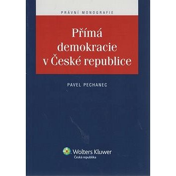 Přímá demokracie v České republice (978-80-7357-700-1)