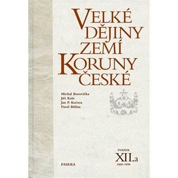 Velké dějiny zemí Koruny české XII.a (978-80-7432-181-8)
