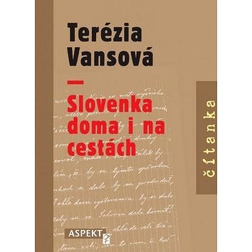 Slovenka doma i na cestách (978-80-85549-93-5)