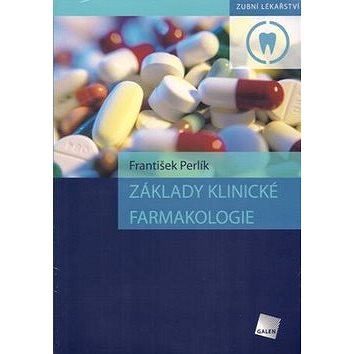 Základy klinické farmakologie (978-80-7262-528-4)