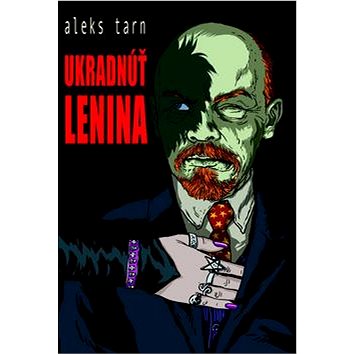 Ukradnúť Lenina (978-80-8114-122-5)