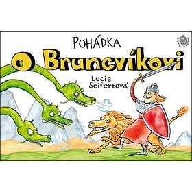 Pohádka O Bruncvíkovi (978-80-87003-31-2)