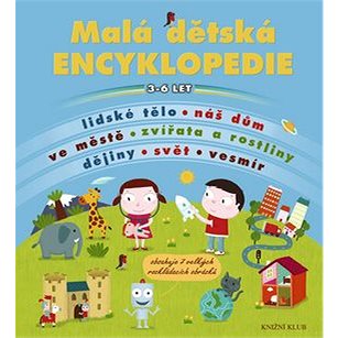 Malá dětská encyklopedie (978-80-242-3505-9)