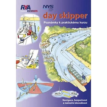 Day Skipper: Poznámky k praktickému kurzu (978-80-904360-6-0)