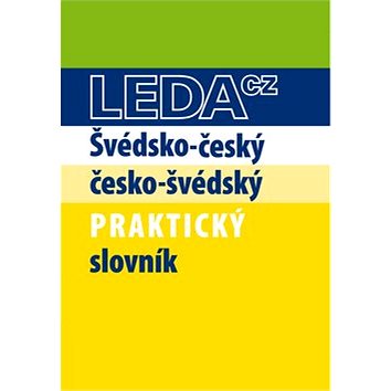 Švédsko-český česko-švédský praktický slovník (978-80-7335-294-3)