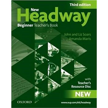 New Headway Third edition Beginner Teacher´s Book + Resource CD-rom Pack (978-0-947174-4-1)