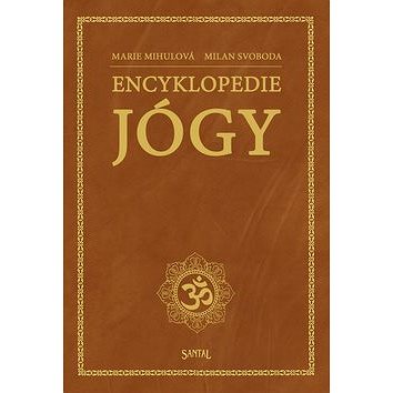 Encyklopedie jógy (978-80-85965-92-6)