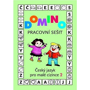 Domino Český jazyk pro malé cizince 2 - pracovní sešit (978-80-7357-934-0)
