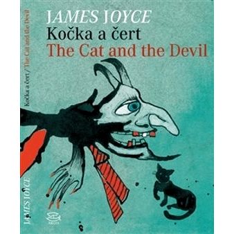 Kočka a čert/ The Cat and the Devil: Bilingvní (978-80-257-0771-5)