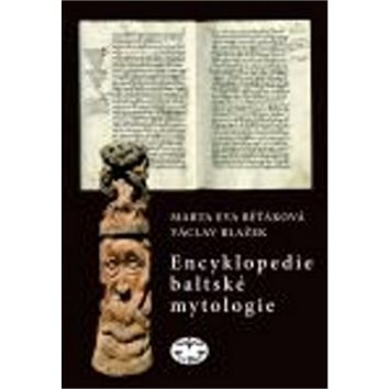 Encyklopedie baltské mytologie (978-80-7277-505-7)