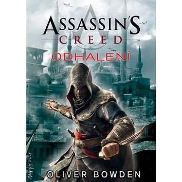 Assassin´s Creed Odhalení (978-80-7398-208-9)