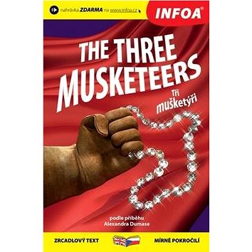 The Three Musketeers/Tři mušketýři (978-80-7240-827-6)
