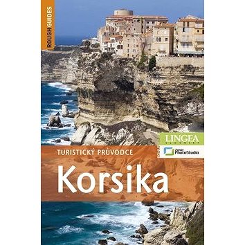 Korsika: Turistický průvodce (978-80-7462-324-0)
