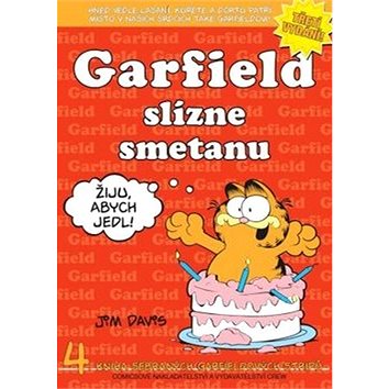 Garfield slízne smetanu: č. 4 (978-80-7449-162-7)