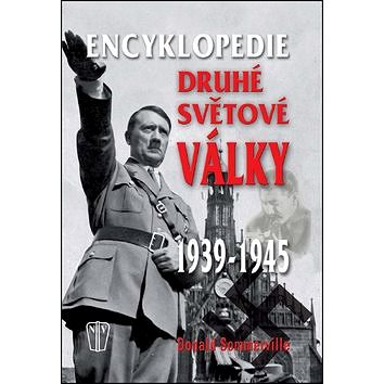 Encyklopedie druhé světové války 1939 - 1945 (978-80-206-1361-5)