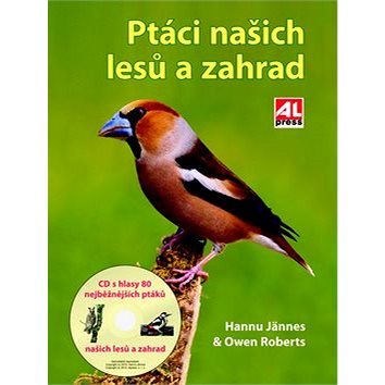 Ptáci našich lesů a zahrad (978-80-7466-255-3)