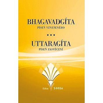 Bhagavadgíta a Uttaragíta (978-80-86038-60-5)