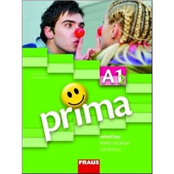 Prima A1/díl 2 Němčina jako druhý cizí jazyk učebnice (978-80-7238-752-6)