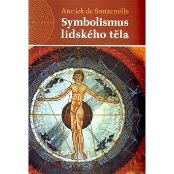 Symbolismus lidského těla (978-80-86702-65-0)
