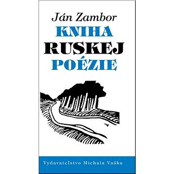 Kniha ruskej poézie (978-80-7165-845-0)