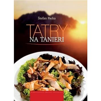 Tatry na tanieri (978-80-8115-144-6)