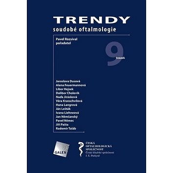 Kniha Trendy soudobé oftalmologie. Svazek 9 (978-80-7492-103-2)