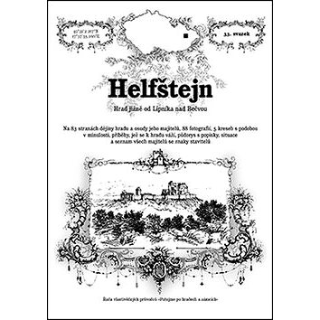 Helfštejn: Hrad jižně od Lipníka nad Bečvou (978-80-87712-07-8)