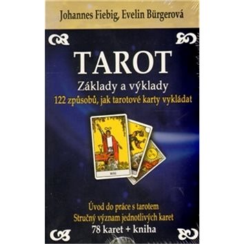 Tarot Základy a výklady + sada 78 karet: 122 způsobů, jak tarotové karty vykládat (978-80-8100-132-1)