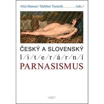 Český a slovenský literární parnasismus (978-80-7491-255-9)