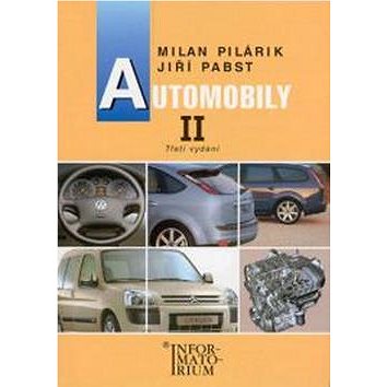 Automobily II: pro obor vzdělání Automechanik (978-80-7333-101-6)