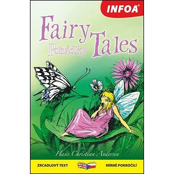 Fairy tales/Pohádky: zrcadlový text mírně pokročilí (978-80-7240-905-1)